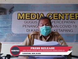 Jubir Gugus Tugas Covid-19 Ketapang: 2 Pasien di Nyatakan Positif Sembuh dari Corona