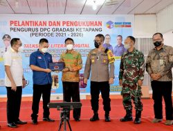 Wabup Lantik dan Kukuhkan DPC Gradasi Ketapang Priode 2021-2026